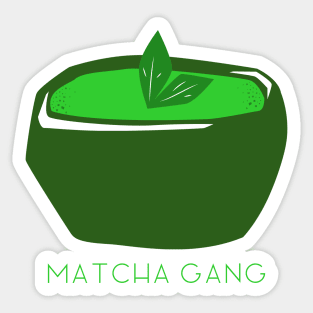 Matcha Gang Sticker